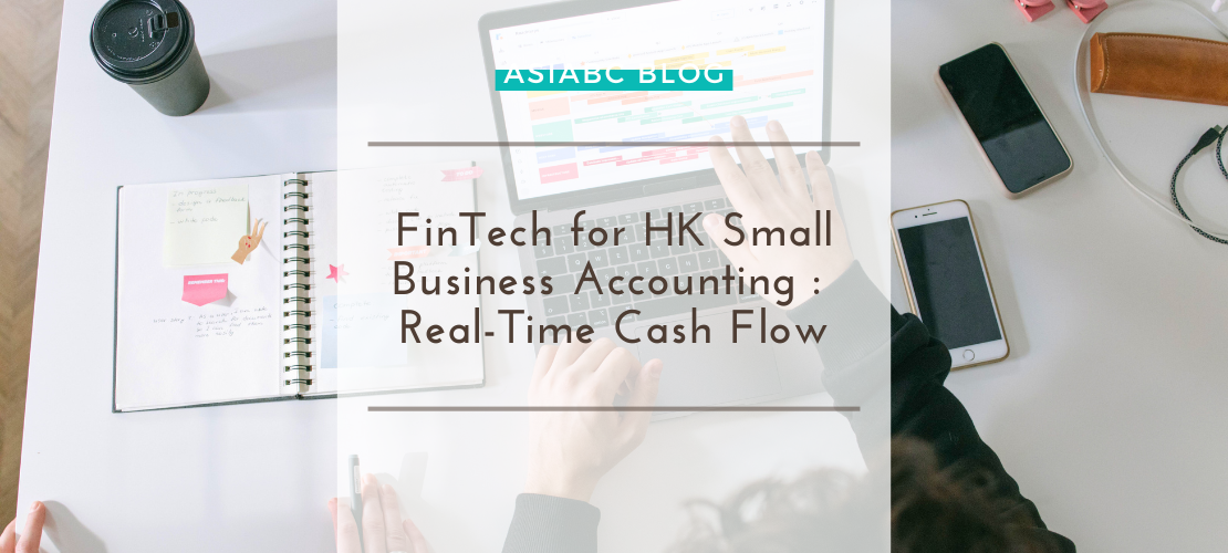 Blog Banner - FinTech for HK Small Business Accounting Real-Time Cash Flow Photo of founders reviewing a small business accounting dashboard using fintech, presented by Asia Business Centre | AsiaBC